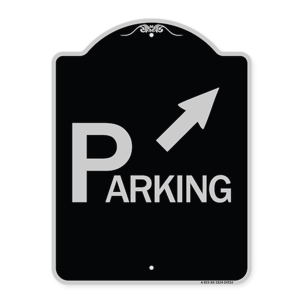 Signmission Parking W/ Arrow Pointing to Top Right Heavy-Gauge Aluminum Sign, 24" x 18", BS-1824-24516 A-DES-BS-1824-24516 - main